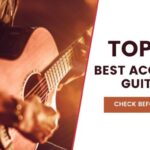 Top 10 Best Acoustic Guitar For Beginners