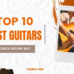 Top Ten Best Guitars