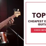 Top Ten Cheapest Electric Guitar On Amazon