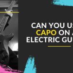 Can You Use A Capo on An Electric Guitar?