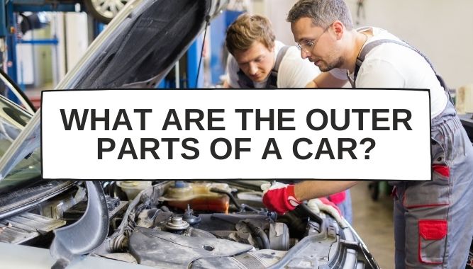 What Are the Outer Parts of a Car?