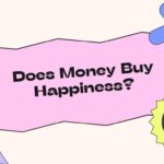 Does Money Buy Happiness?